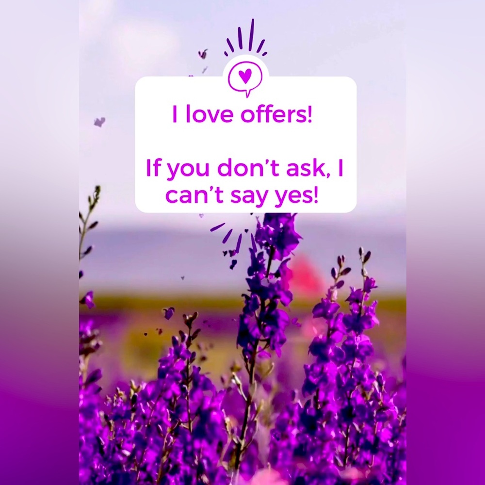 Always Open to Offers!!